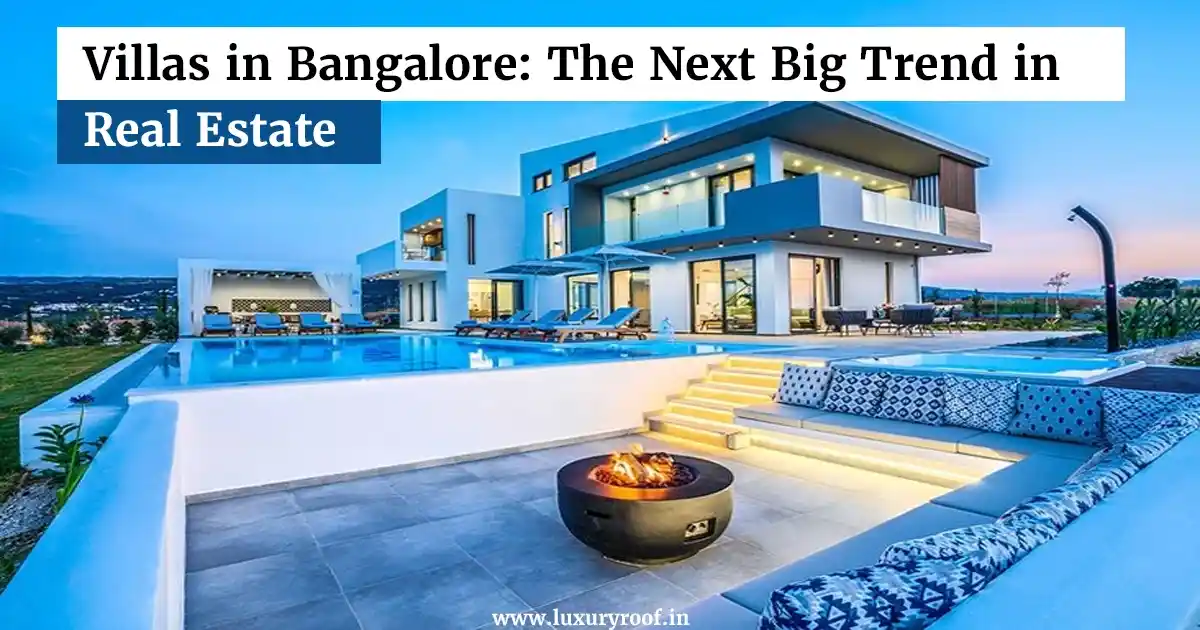 villas-in-bangalore-next-big-trend
